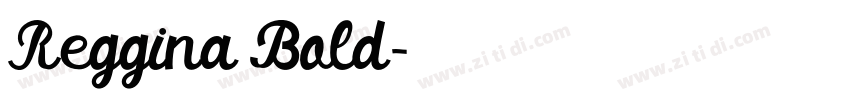 Reggina Bold字体转换